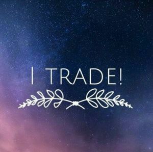 Ask to trade :) if you have my size I will :)